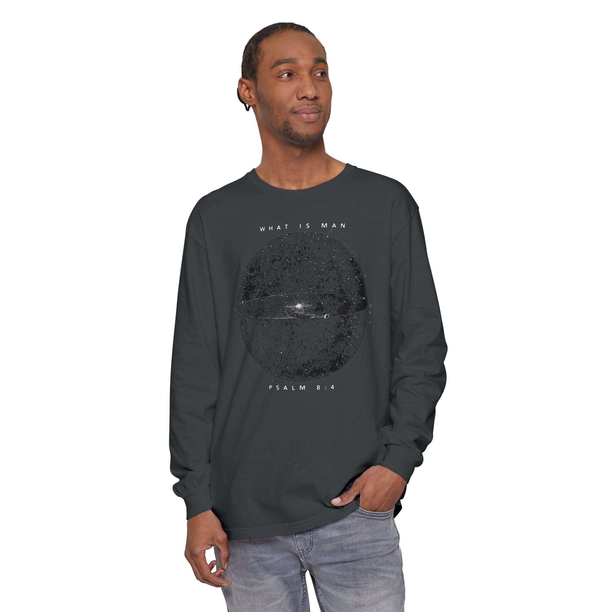 Psalm 8:4 What Is Man Long Sleeve Shirt