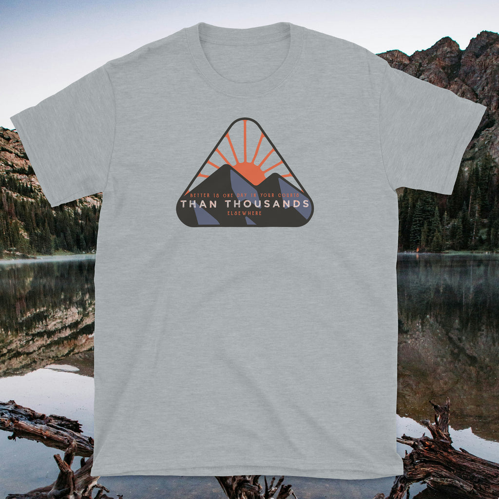 Psalm 84 Better Is One Day