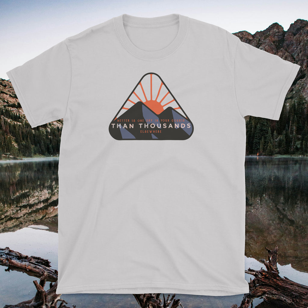 Psalm 84 Better Is One Day