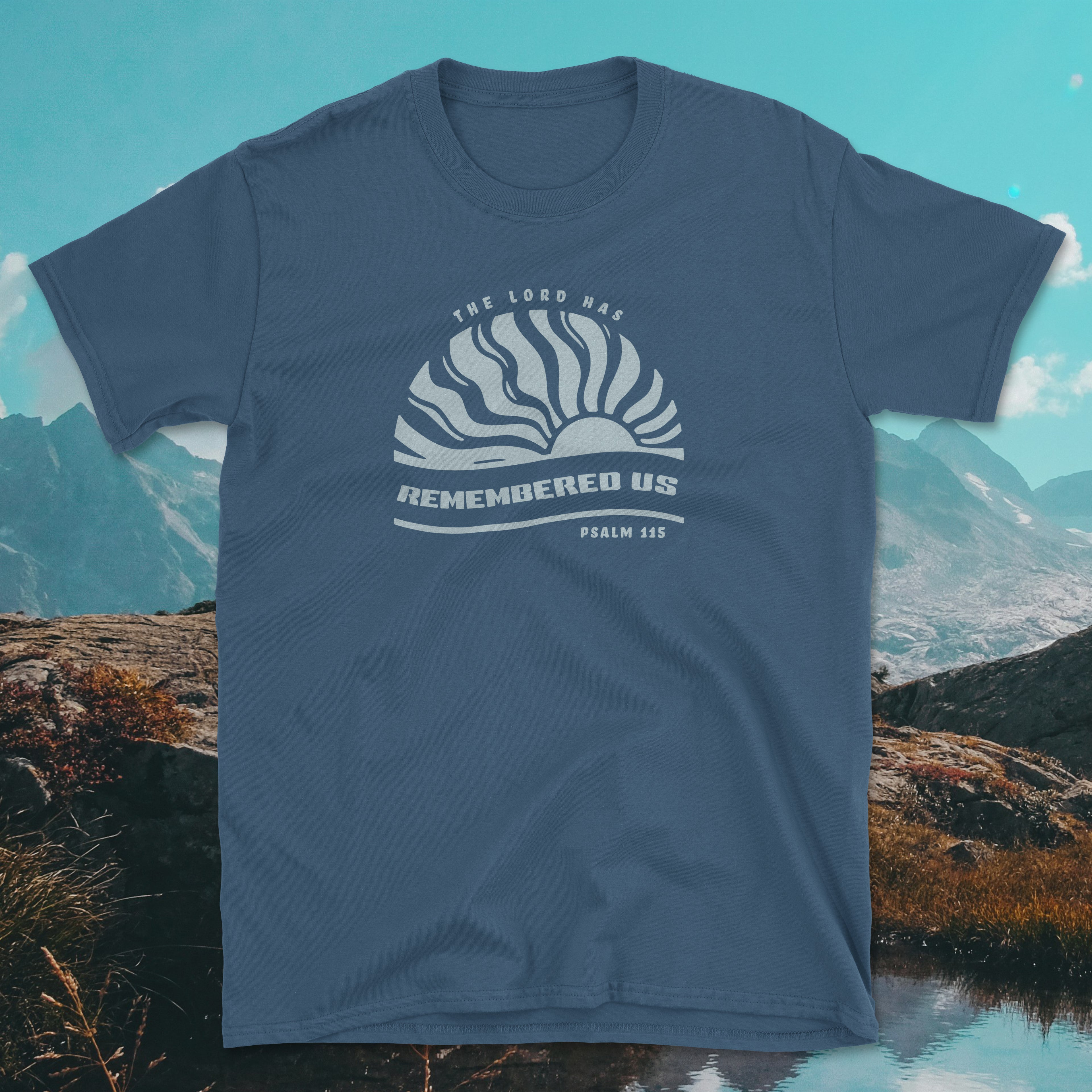 Psalm 115 The Lord Has Remembered Us