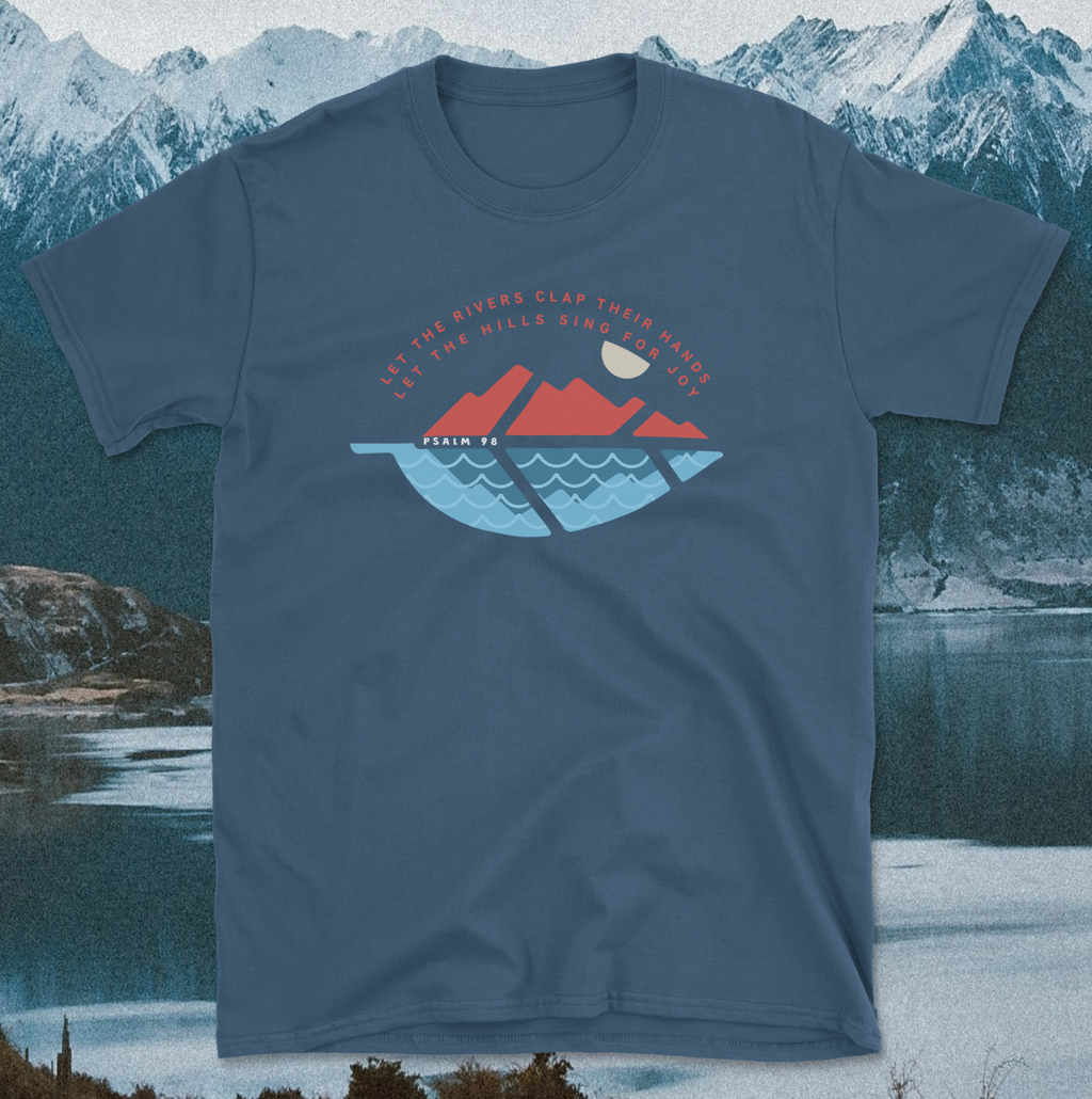 Psalm 98 Let the Rivers Clap Their Hands