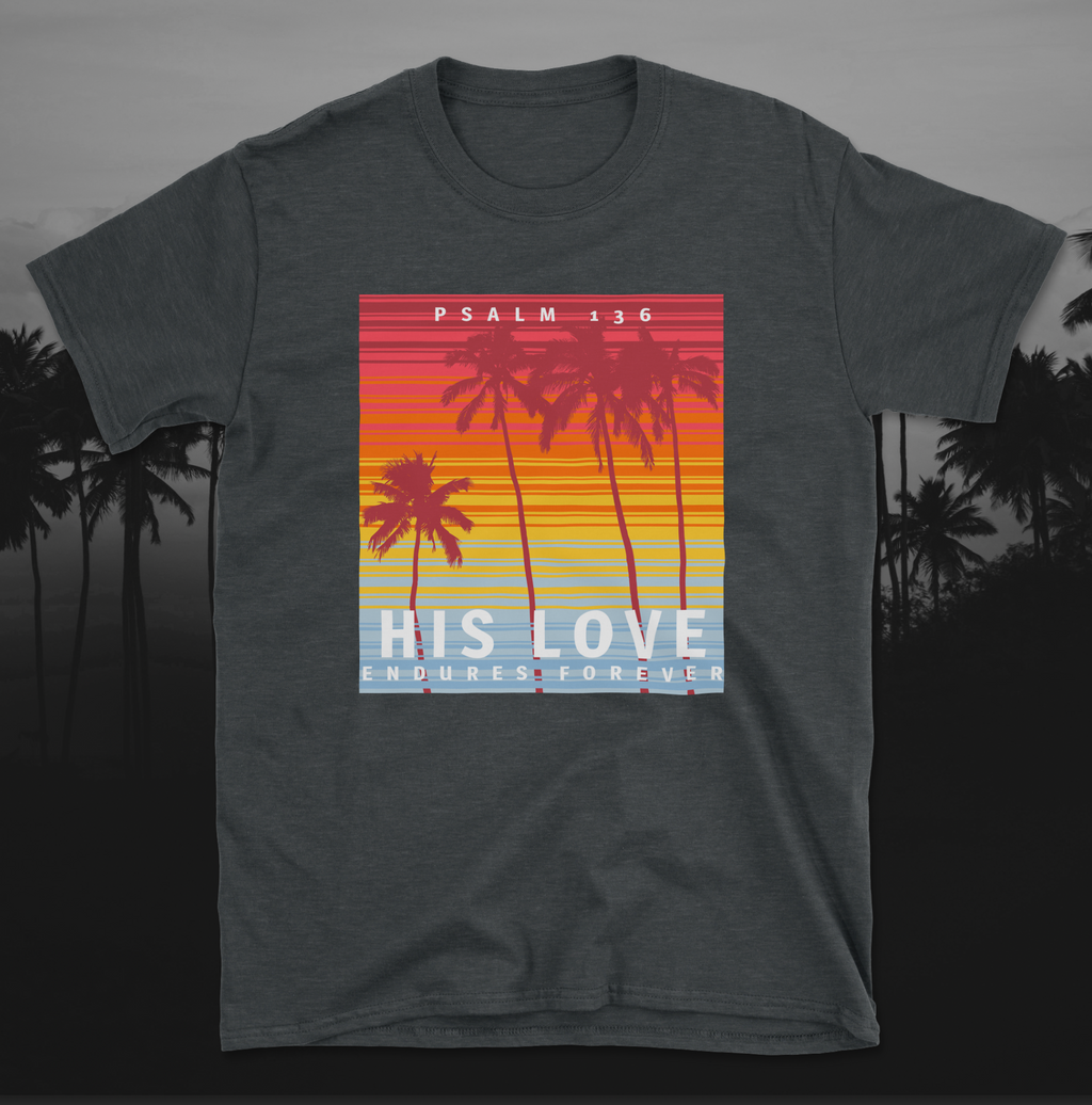 Psalm 136 His Love Endures Forever