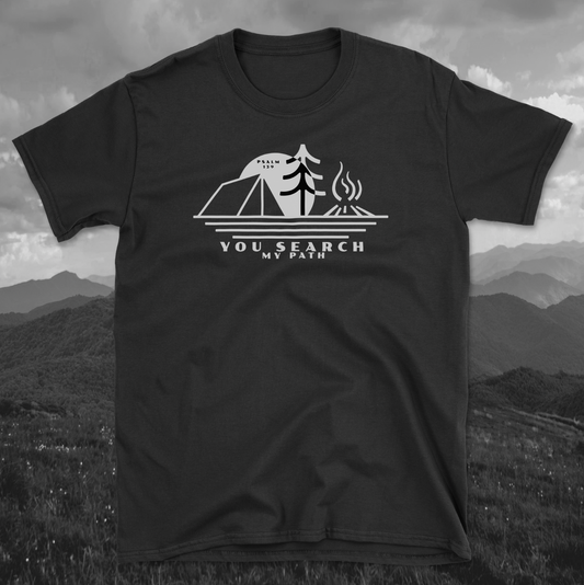 Psalm 139 You Search My Path - Camping Adventure T-Shirt, Outdoor Lover Gift, Nature Tee, Travel Shirt, Hiking Apparel, Unisex Softstyle Clothing