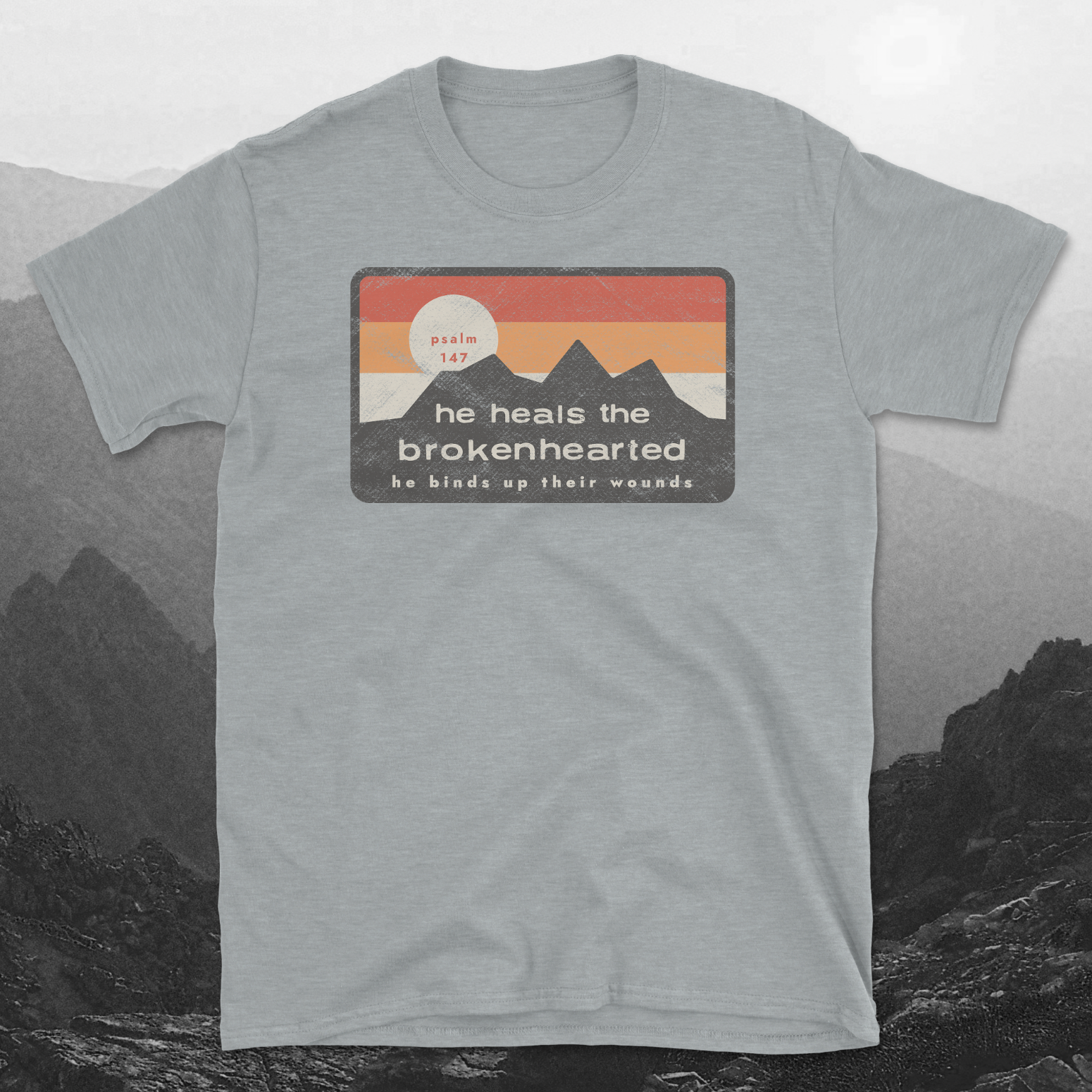 Psalm 147 - He Heals the Brokenhearted