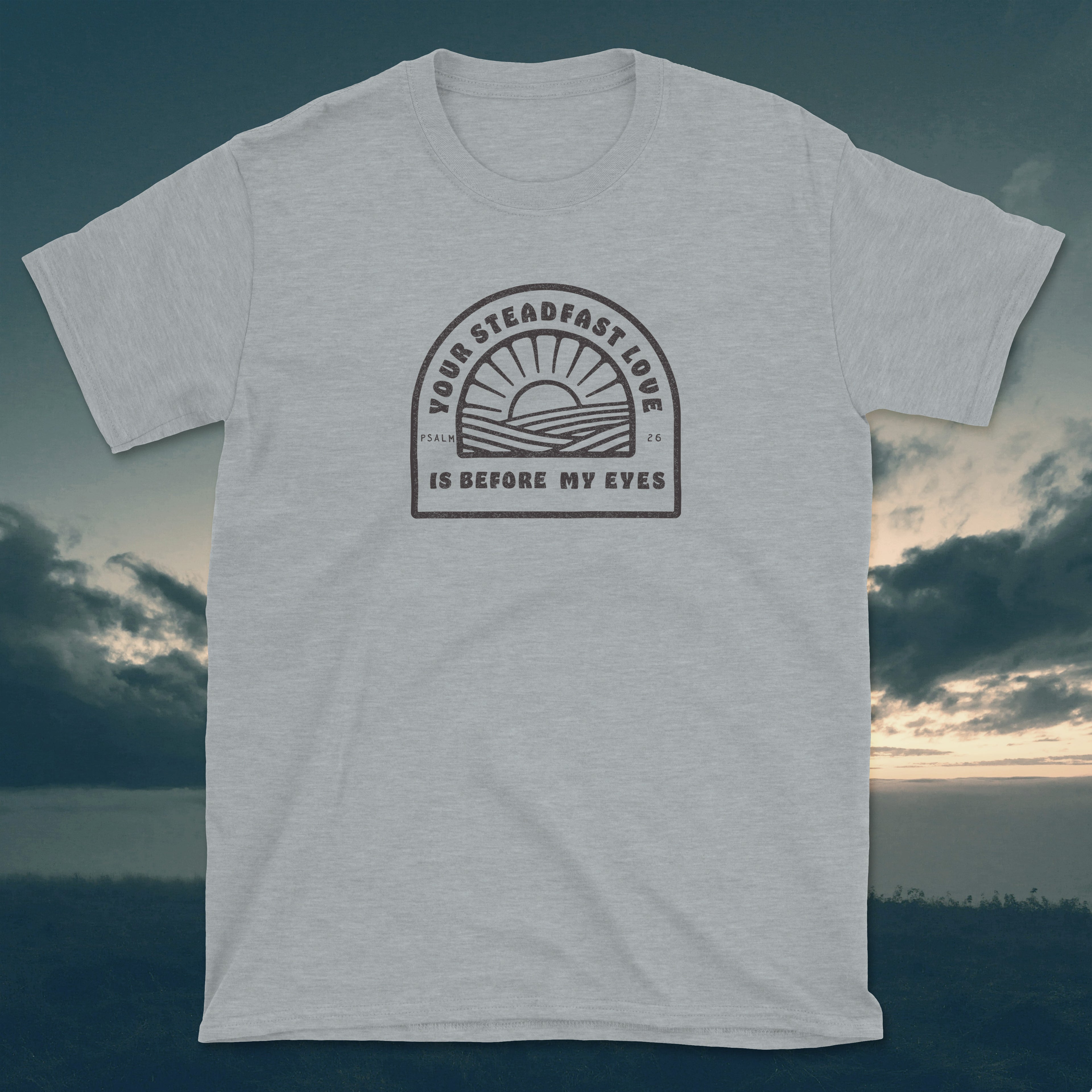 Psalm 26 Your Steadfast Love