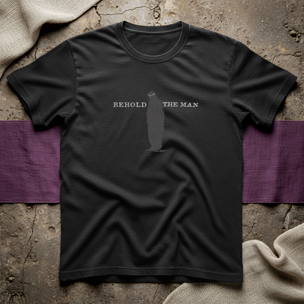 Behold the Man -Ecce Homo